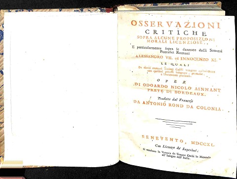 Osservazioni critiche sopra alcune proposizioni morali licenziose e particolarmente sopra le dannate dalli sommi pontefici romani Alessandro VII ed Innocenzo XI...